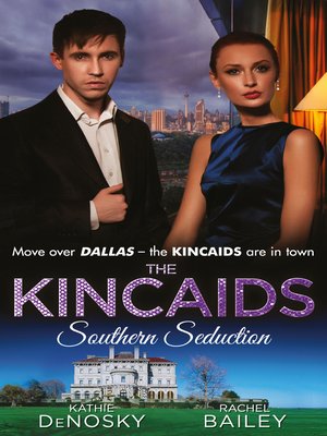 cover image of The Kincaids: Southern Seduction